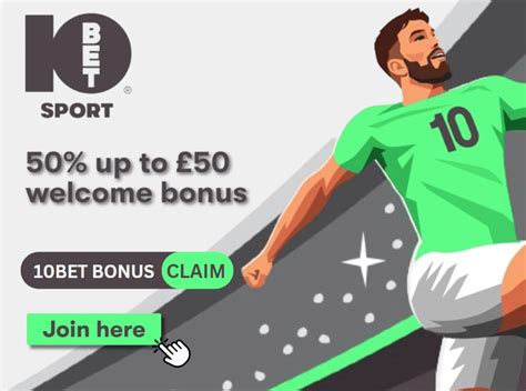 10bet sign up offer.